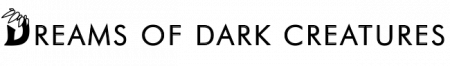 Dreams-Of-Dark-Creatures.png Dreams-Of-Dark-Creatures.png